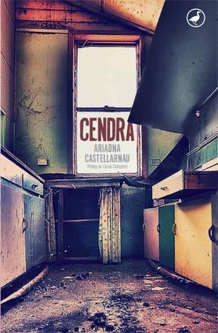 CENDRA | 9788416673506 | CASTELLARNAU, ARIADNA | Llibreria La Gralla | Librería online de Granollers