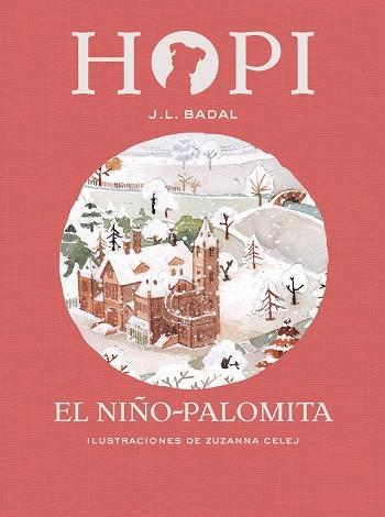 HOPI 8. EL NIñO-PALOMITA | 9788424660857 | BADAL, JOSEP LLUíS | Llibreria La Gralla | Llibreria online de Granollers