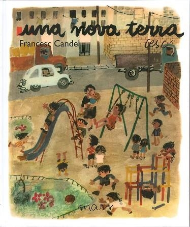 NOVA TERRA, UNA | 9788494529054 | CANDEL, FRANCESC | Llibreria La Gralla | Librería online de Granollers