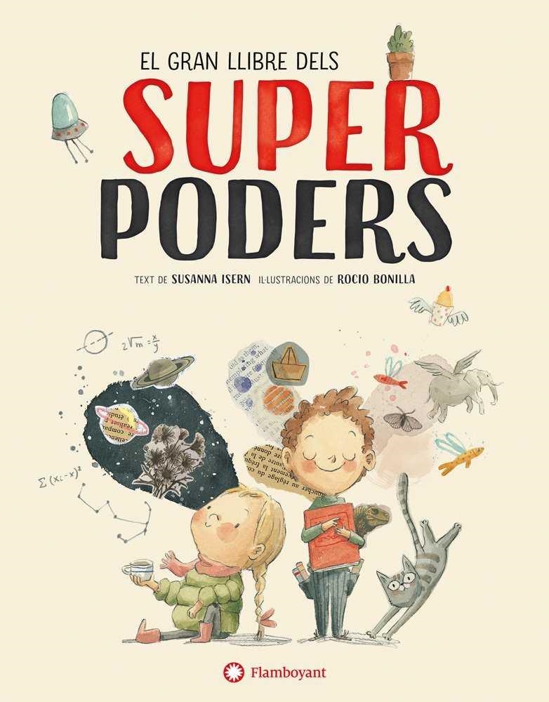 GRAN LLIBRE DELS SUPERPODERS, EL  | 9788494717383 | ISERN, SUSANNA | Llibreria La Gralla | Llibreria online de Granollers