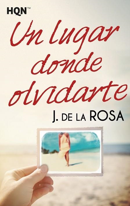LUGAR DONDE OLVIDARTE, UN (BOLSILLO) | 9788468799834 | DE LA ROSA, J. | Llibreria La Gralla | Librería online de Granollers