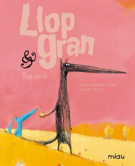 LLOP GRAN ; LLOP PETIT | 9788416434947 | BRUN-COSME; TALLEC | Llibreria La Gralla | Llibreria online de Granollers