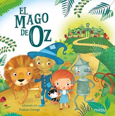 MAGO DE OZ | 9788416434800 | JOSHUA, GEORGE | Llibreria La Gralla | Llibreria online de Granollers