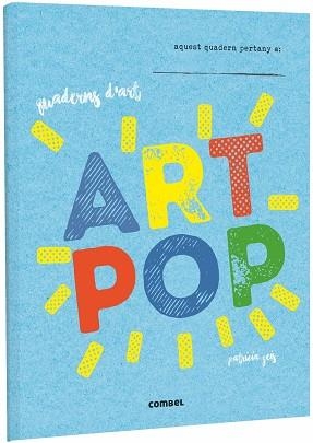 ART POP | 9788491012016 | GEIS CONTI, PATRICIA | Llibreria La Gralla | Librería online de Granollers