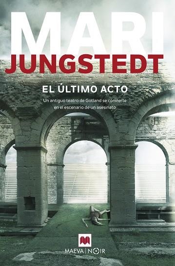 ULTIMO ACTO, EL | 9788416690657 | JUNGSTEDT, MARI | Llibreria La Gralla | Librería online de Granollers