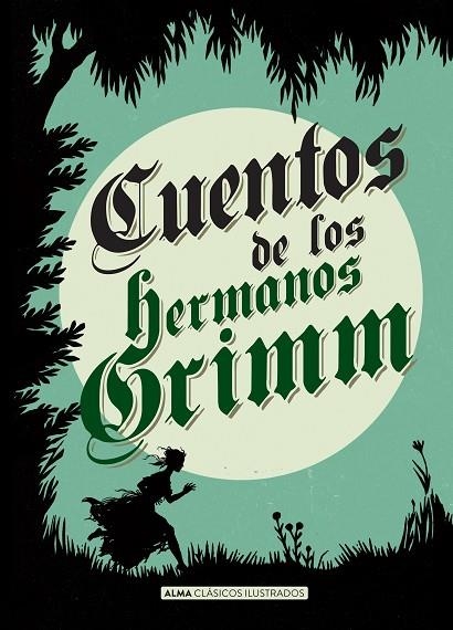 CUENTOS DE LOS HERMANOS GRIMM (NUEVA EDICIÓN REVISADA) | 9788415618706 | GRIMM, HERMANOS JACOB Y WILHELM | Llibreria La Gralla | Llibreria online de Granollers