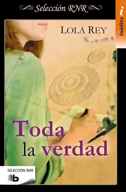 TODA LA VERDAD | 9788490704103 | REY, LOLA | Llibreria La Gralla | Librería online de Granollers