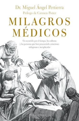 MILAGROS MÉDICOS | 9788416694808 | PERTIERRA, MIGUEL ÁNGEL | Llibreria La Gralla | Llibreria online de Granollers