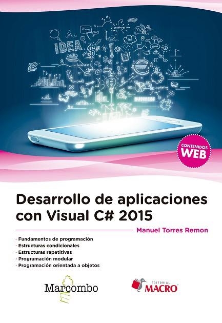 DESARROLLO DE APLICACIONES CON VISUAL C# 2015 | 9788426724854 | TORRES, MANUEL  | Llibreria La Gralla | Llibreria online de Granollers