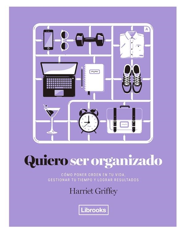QUIERO SER ORGANIZADO | 9788494731808 | GRIFFEY, HARRIET | Llibreria La Gralla | Librería online de Granollers