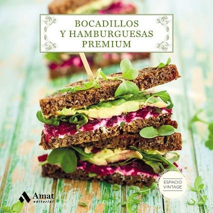 BOCADILLOS Y HAMBURGUESAS PREMIUM | 9788497359955 | MARTINEZ, MARIA TERESA MARTIN | Llibreria La Gralla | Llibreria online de Granollers