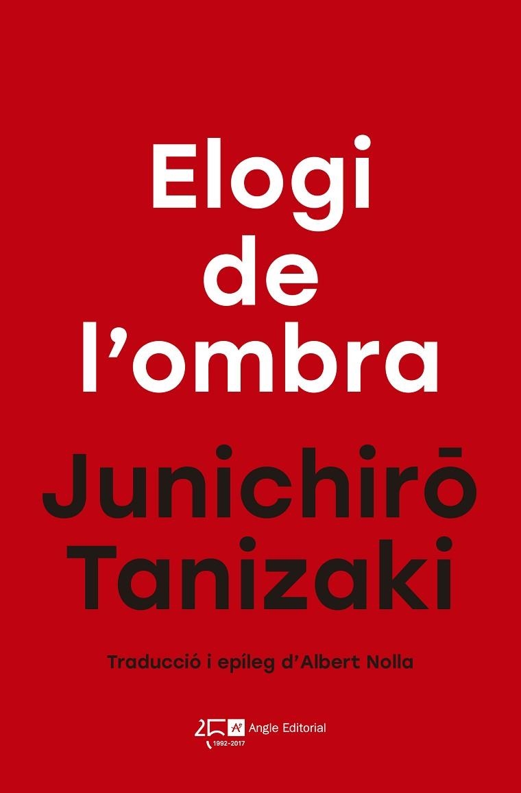 ELOGI DE L'OMBRA | 9788415307839 | TANIZAKI, JUNICHIRÔ | Llibreria La Gralla | Librería online de Granollers