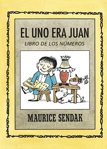 EL UNO ERA JUAN. LIBRO DE LOS NUMEROS | 9788484643005 | SENDAK, MAURICE | Llibreria La Gralla | Librería online de Granollers