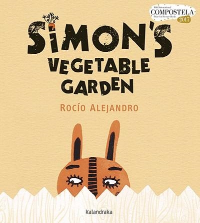 SIMON'S VEGETABLE GARDEN | 9788484643500 | ALEJANDRO, ROCÍO | Llibreria La Gralla | Llibreria online de Granollers