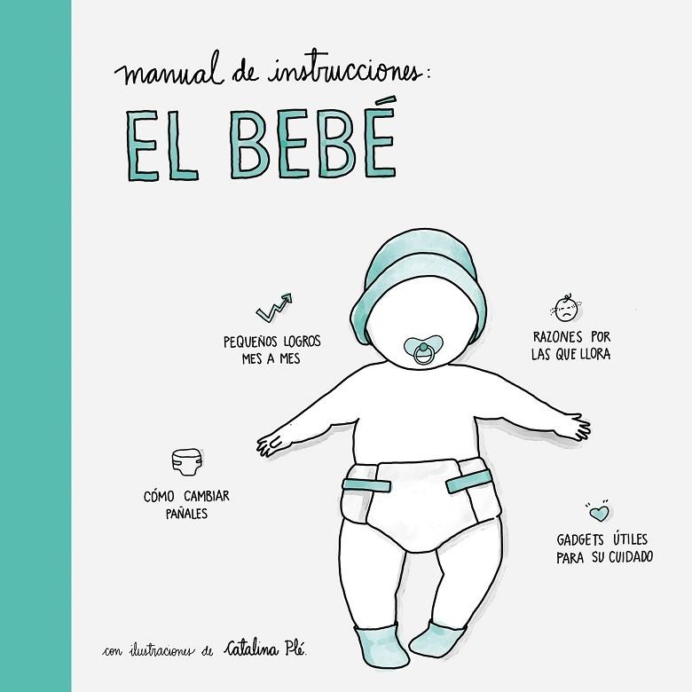 MANUAL DE INSTRUCCIONES: EL BEBÉ | 9788408177555 | AA. VV. | Llibreria La Gralla | Llibreria online de Granollers