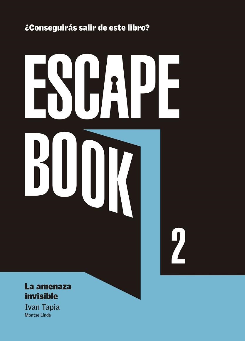 ESCAPE BOOK 2 | 9788416890392 | TAPIA, IVAN/LINDE, MONTSE | Llibreria La Gralla | Librería online de Granollers