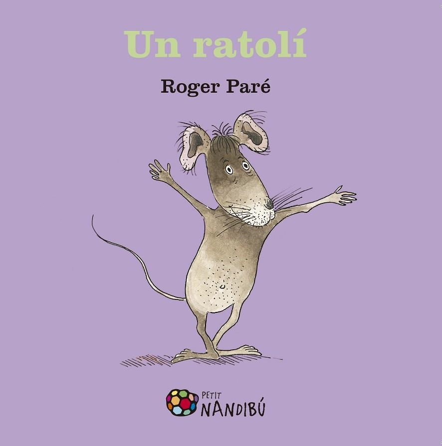 RATOLI, UN  | 9788499759067 | PARE, ROGER | Llibreria La Gralla | Llibreria online de Granollers