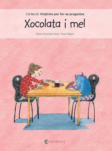 XOCOLATA I MEL | 9788417091101 | FERNANDEZ, NOEMI | Llibreria La Gralla | Llibreria online de Granollers