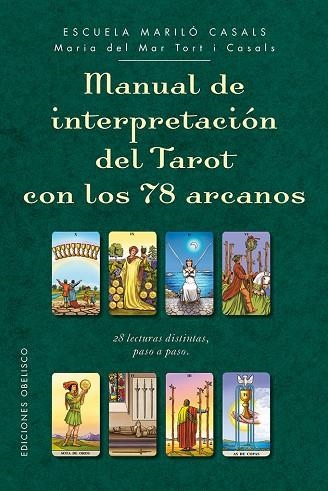 MANUAL DE INTERPRETACION DEL TAROT CON LOS 78 ARCANOS | 9788491112563 | TORT, MARIA DEL MAR | Llibreria La Gralla | Llibreria online de Granollers