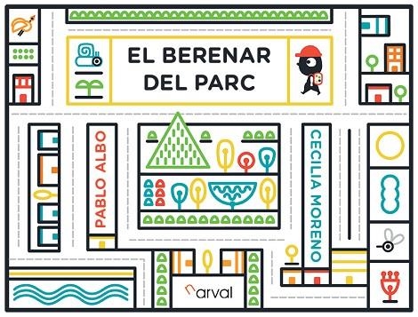 BERENAR DEL PARC, EL  | 9788494775604 | ALBO, PABLO | Llibreria La Gralla | Llibreria online de Granollers