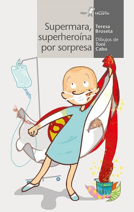 SUPERMARA SUPERHEROINA POR SOPRESA | 9788491420996 | BROSETA, TERESA | Llibreria La Gralla | Llibreria online de Granollers