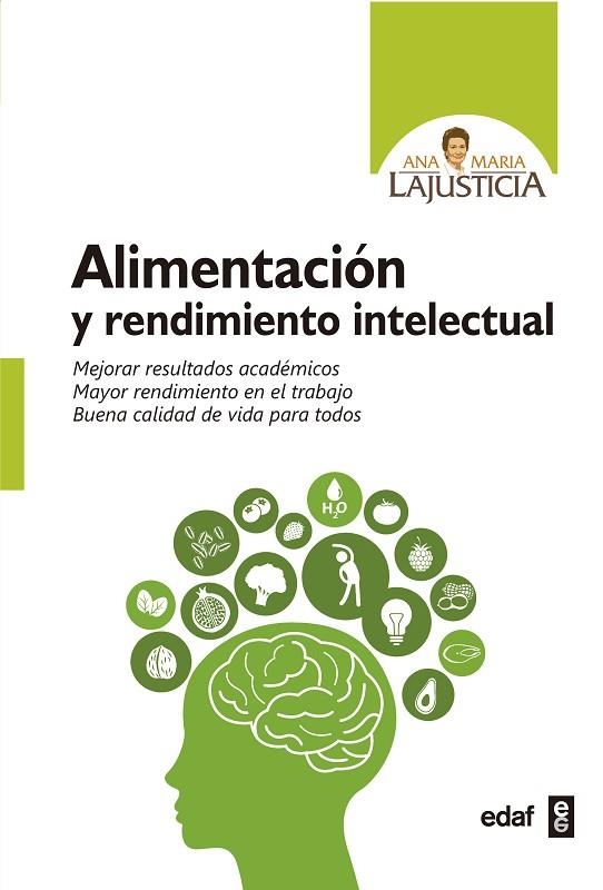 ALIMENTACION Y RENDIMIENTO INTELECTUAL | 9788441437944 | LAJUSTICIA, ANA MARIA | Llibreria La Gralla | Llibreria online de Granollers