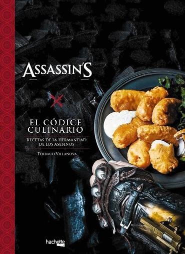 CODICE CULINARIO ASSASSIN ' S CREED | 9788416857548 | VILLANOVA, THIBAUD | Llibreria La Gralla | Llibreria online de Granollers