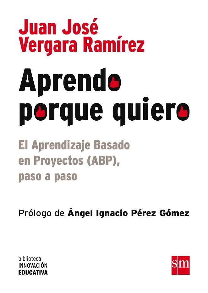 APRENDO PORQUE QUIERO | 9788467585742 | VERGARA RAMÍREZ, JUAN JOSÉ | Llibreria La Gralla | Llibreria online de Granollers