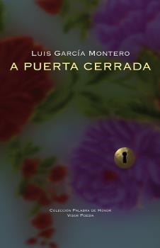 A PUERTA CERRADA | 9788498952292 | GARCIA, LUIS | Llibreria La Gralla | Librería online de Granollers