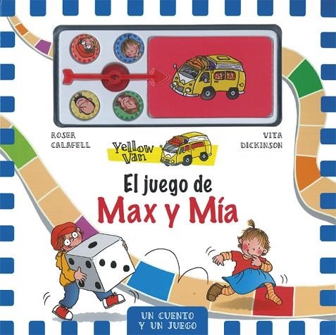 YELLOW VAN. EL JUEGO DE MAX Y MÍA | 9788424661915 | CALAFELL, ROSER / DICKINSON, VITA | Llibreria La Gralla | Llibreria online de Granollers