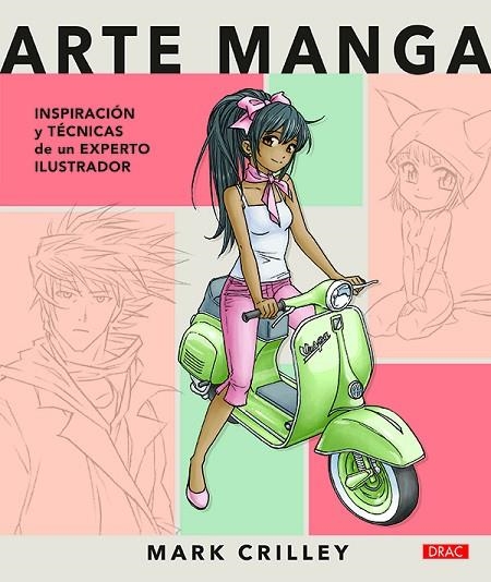 ARTE MANGA | 9788498745825 | CRILLEY, MARK | Llibreria La Gralla | Llibreria online de Granollers