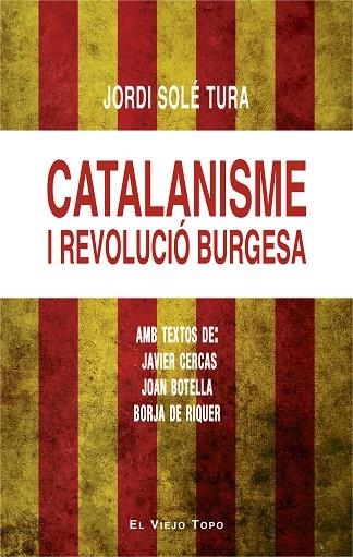 CATALANISME I REVOLUCIO BURGESA | 9788416995431 | SOLE TURA, JORDI | Llibreria La Gralla | Llibreria online de Granollers