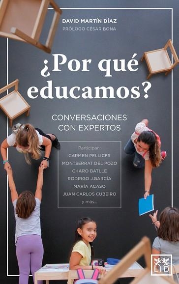 POR QUÉ EDUCAMOS? | 9788416894727 | MARTÍN DÍAZ, DAVID | Llibreria La Gralla | Llibreria online de Granollers