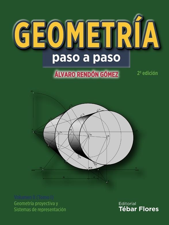 GEOMETRÍA PASO A PASO | 9788473605823 | RENDÓN GÓMEZ, ÁLVARO | Llibreria La Gralla | Llibreria online de Granollers