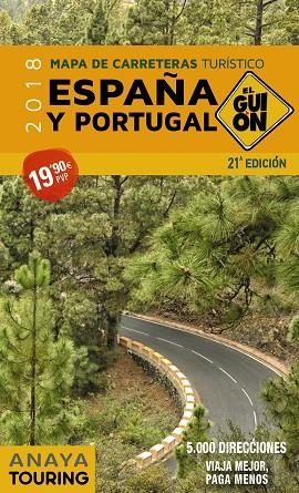 GUION, EL. MAPA DE CARRETERAS TURISTICO ESPAÑA Y PORTUGAL 2018  1:340.000 2018 | 9788491580737 | VVAA | Llibreria La Gralla | Llibreria online de Granollers