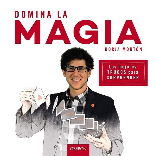 DOMINA LA MAGIA | 9788441539358 | MONTON, BORJA | Llibreria La Gralla | Librería online de Granollers