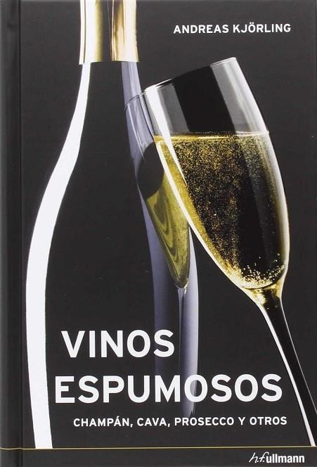 VINOS ESPUMOSOS | 9783848010172 | KJÖRLING, ANDREA | Llibreria La Gralla | Llibreria online de Granollers