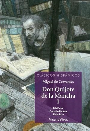 DON QUIJOTE DE LA MANCHA -PARTE 1 (CLASICOS HISPANICOS) | 9788468222196 | CERVANTES SAAVEDRA, MIGUEL/PONTON GIJON, GONZALO | Llibreria La Gralla | Llibreria online de Granollers