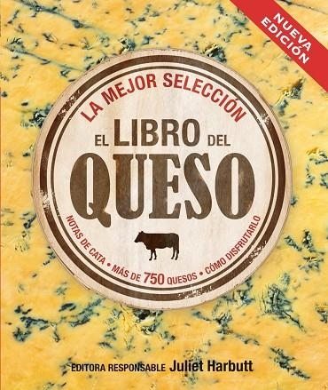 LIBRO DEL QUESO, EL | 9788496669949 | HARBUTT, JULIET | Llibreria La Gralla | Llibreria online de Granollers