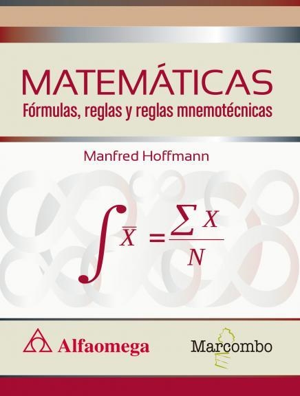 MATEMÁTICAS FÓRMULAS, REGLAS Y REGLAS MNEMOTÉCNICAS | 9788426725752 | HOFFMANN, MANFRED | Llibreria La Gralla | Llibreria online de Granollers