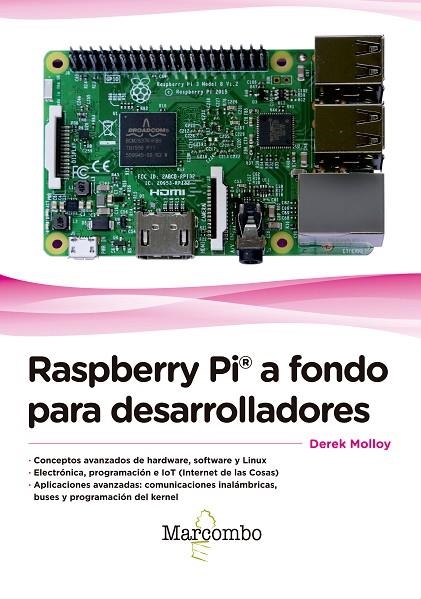 RASPBERRY PI® A FONDO PARA DESARROLLADORES | 9788426724700 | MOLLOY, DEREK | Llibreria La Gralla | Llibreria online de Granollers