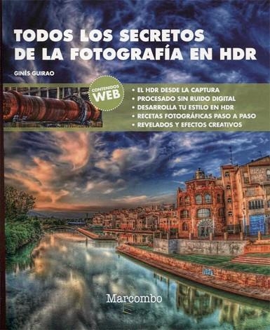 TODOS LOS SECRETOS DE LA FOTOGRAFÍA EN HDR | 9788426725707 | GUIRAO, GINÉS | Llibreria La Gralla | Llibreria online de Granollers