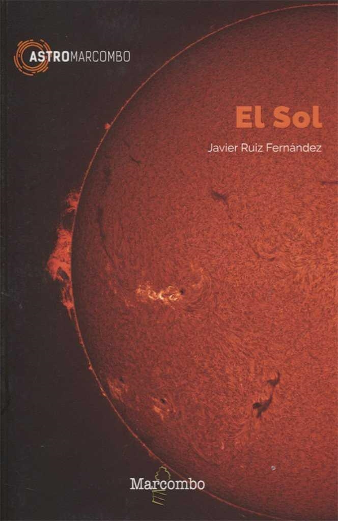 SOL, EL | 9788426724380 | RUIZ FERNÁNDEZ, JAVIER | Llibreria La Gralla | Llibreria online de Granollers