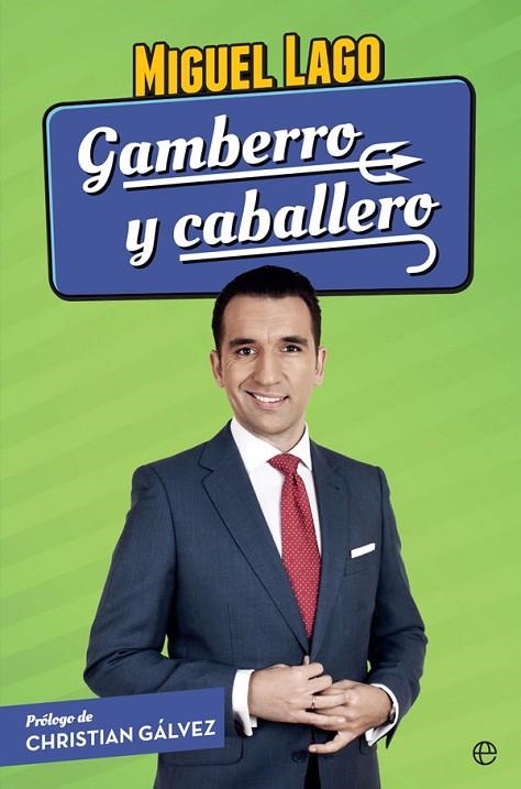 GAMBERRO Y CABALLERO | 9788490609446 | LAGO, MIGUEL | Llibreria La Gralla | Llibreria online de Granollers