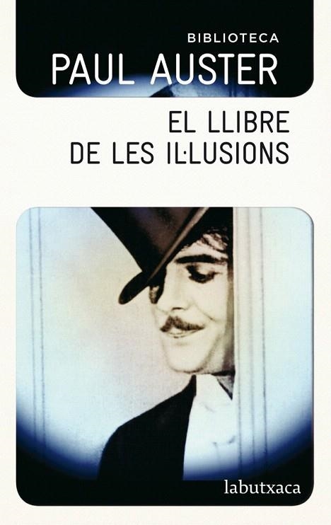 LLIBRE DE LES IL·LUSIONS, EL (LABUTXACA) | 9788499304786 | AUSTER, PAUL | Llibreria La Gralla | Llibreria online de Granollers