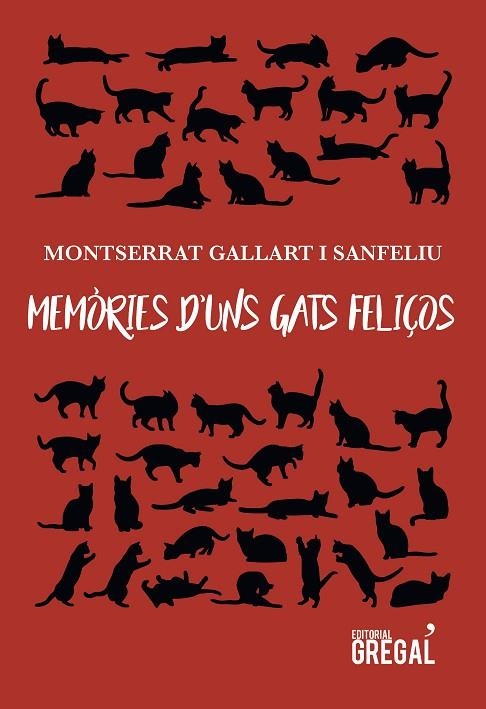 MEMORIES D'UNS GATS FELIÇOS | 9788417082413 | GALLART, MONTSERRAT | Llibreria La Gralla | Librería online de Granollers