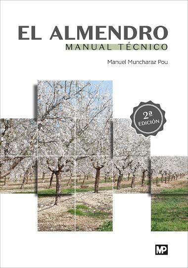 ALMENDRO, EL (2ª EDICION) | 9788484763659 | MUNCHARAZ POU, MANUEL | Llibreria La Gralla | Llibreria online de Granollers