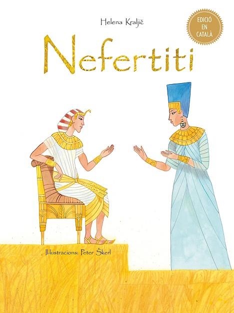 NEFERTITI (CAT) | 9788491450511 | KRALJIC, HELENA | Llibreria La Gralla | Llibreria online de Granollers