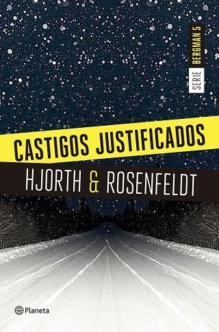 CASTIGOS JUSTIFICADOS (SÈRIE BERGMAN 5) | 9788408180654 | HJORTH, MICHAEL/ROSENFELDT, HANS | Llibreria La Gralla | Llibreria online de Granollers