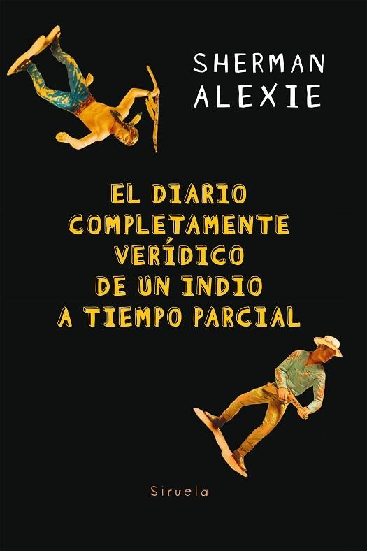 DIARIO COMPLETAMENTE VERÍDICO DE UN INDIO A TIEMPO PARCIAL, EL | 9788417151966 | ALEXIE, SHERMAN | Llibreria La Gralla | Librería online de Granollers